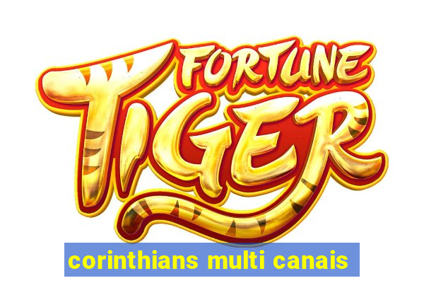 corinthians multi canais